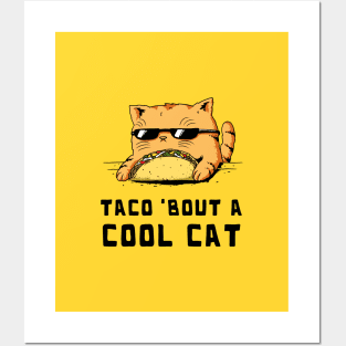 Cool Taco Cat Posters and Art